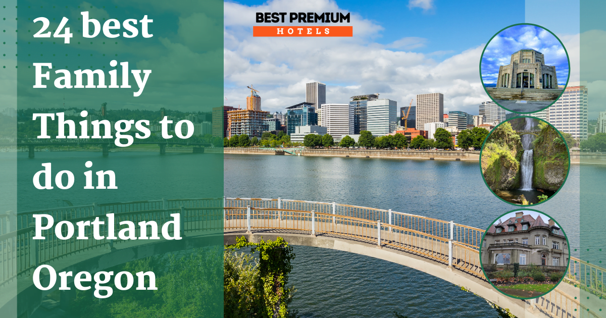 24 best Family things to do in Portland Oregon