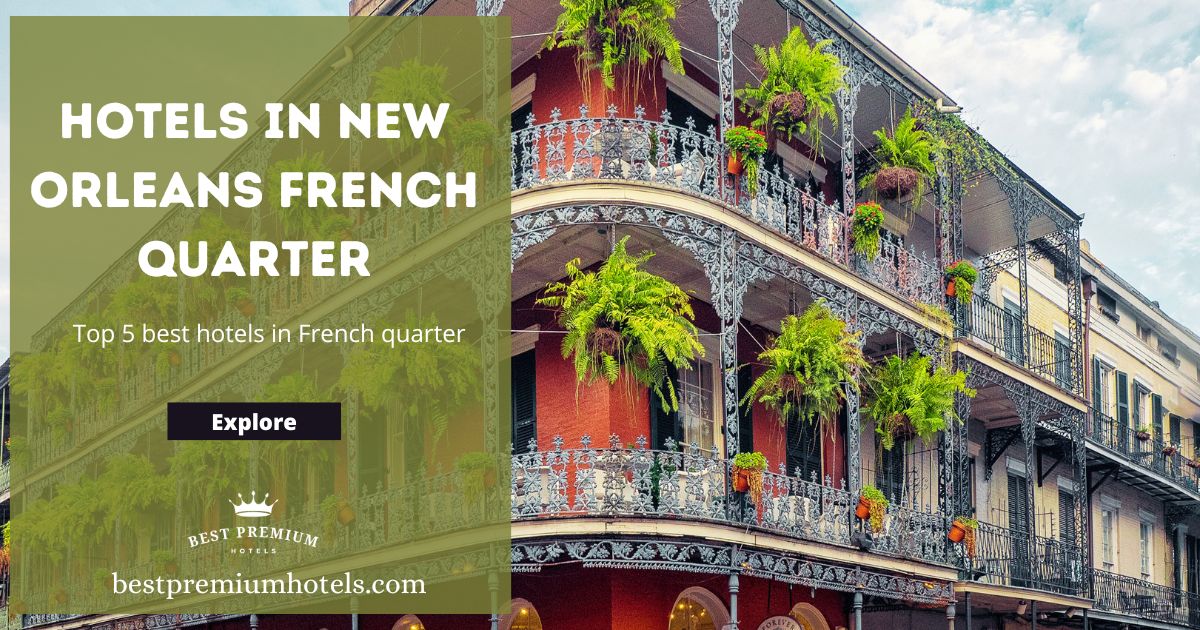 hotels in new Orleans French quarter
