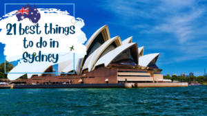 Read more about the article 21 best things to do in Sydney